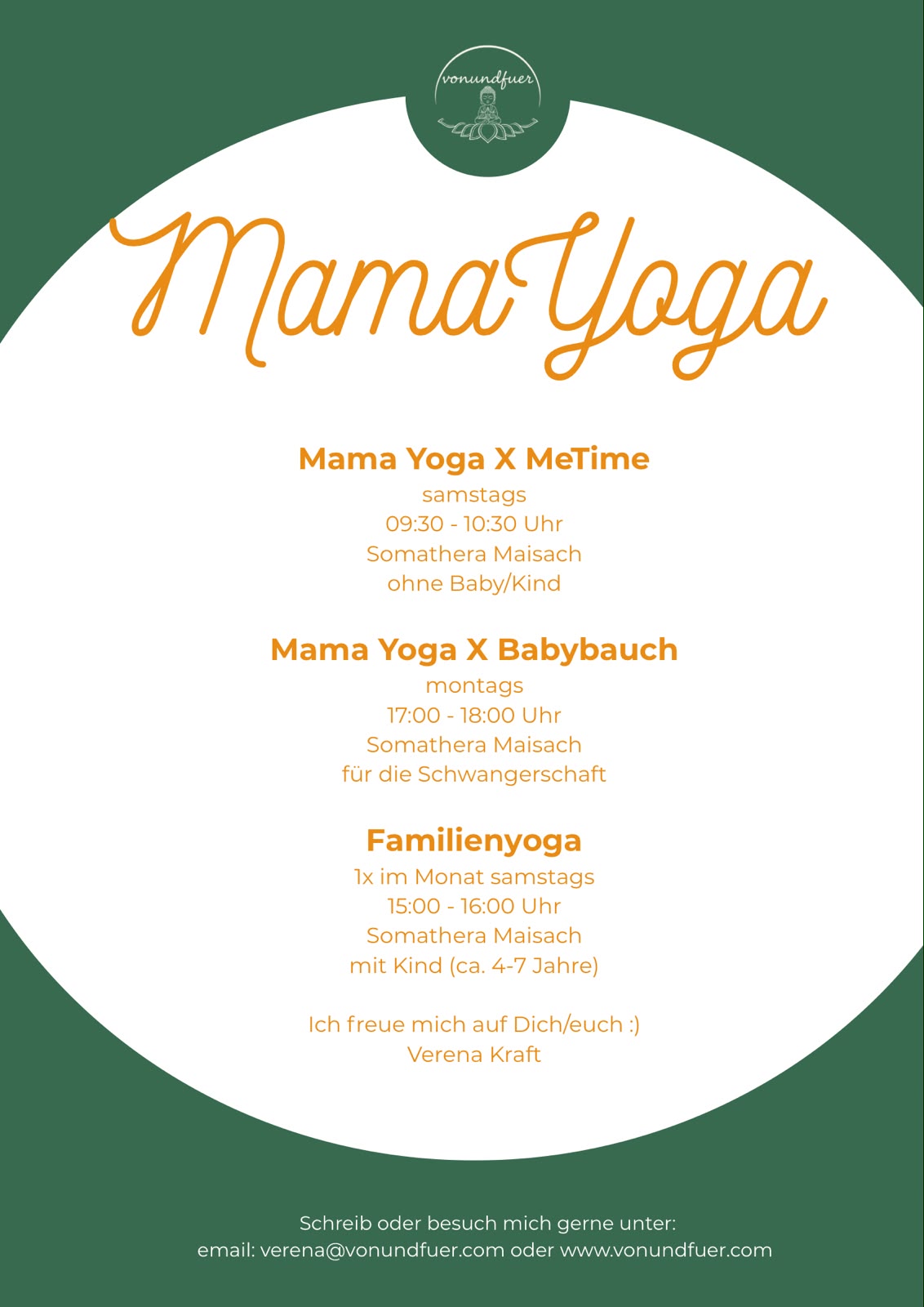 Somathera – Mama Yoga Plakat (Verena Kraft, vonundfuer): Mama Yoga x MeTime samstags 09:30–10:30 Uhr, Mama Yoga x Babybauch montags 17:00–18:00 Uhr, Familienyoga einmal im Monat samstags 15:00–16:00 Uhr